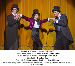 Signature Theatre presents OLD HATS Created and Performed by Bill Irwin and David Shiner Music and Lyrics by and Featuring Shaina Taub Directed by Tina Landau Pictured: Bill Irwin, Shaina Taub and David Shiner (Photo taken during the 2014 run of Old Hats at American Conservatory Theater in San Francisco, CA)